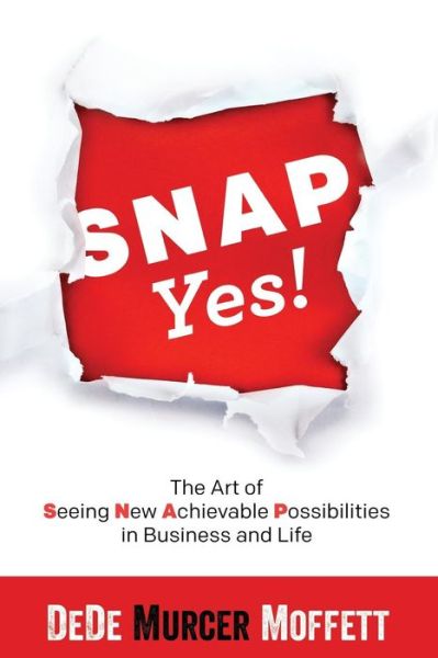 Cover for DeDe Murcer Moffett · SNAP Yes! (Pocketbok) (2016)