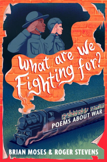 Cover for Brian Moses · What Are We Fighting For?: Poems About War (Taschenbuch) (2025)