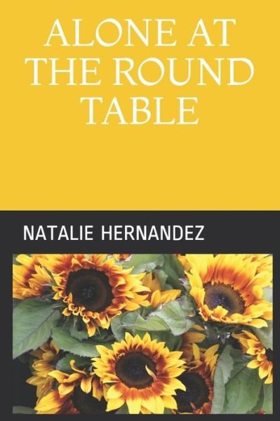 Cover for Nat Hernandez · Alone at the Round Table (Paperback Bog) (2019)