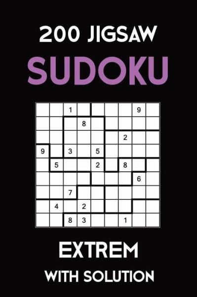 Cover for Tewebook Sudoku Puzzle · 200 Jigsaw Sudoku Extrem With Solution (Taschenbuch) (2019)