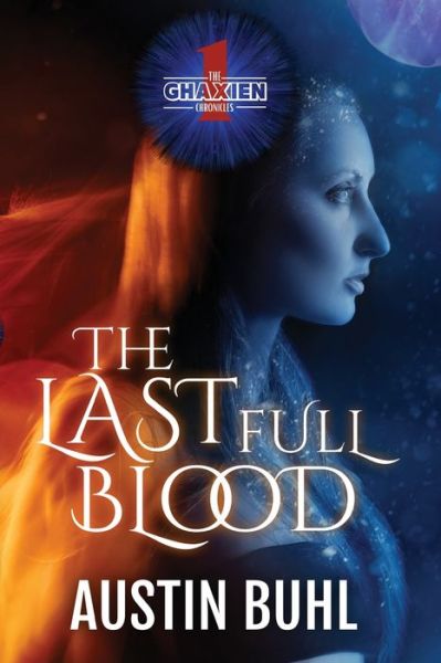 Cover for Austin Buhl · The Last Full Blood (Paperback Book) (2022)