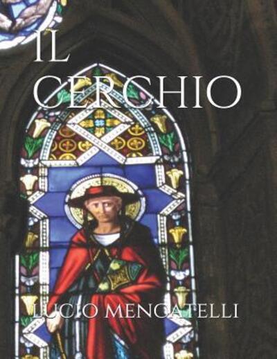 Cover for Lucio Mencatelli · Il Cerchio (Paperback Book) (2019)