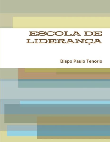 Cover for Bispo Paulo Tenorio · Escola de Liderança I (Book) (2013)