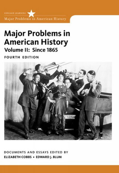 Cover for Gjerde, Jon (University of California, Berkeley) · Major Problems in American History, Volume II (Paperback Book) (2016)