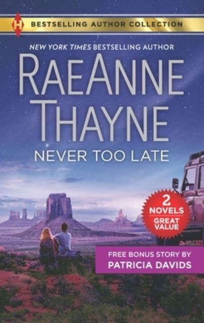 Cover for RaeAnne Thayne · Never Too Late (Book) (2018)