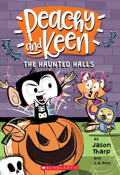 Cover for Jason Tharp · The Haunted Halls (Peachy and Keen) - Peachy and Keen (Paperback Book) (2018)