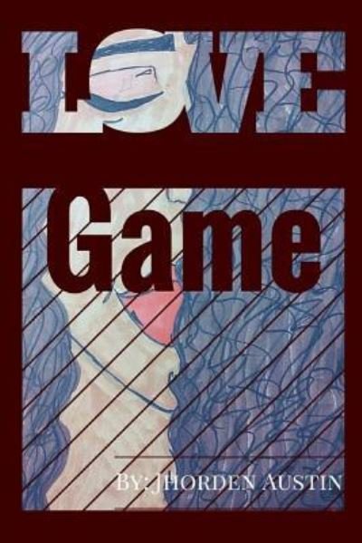 Cover for Owner Jhorden Austin · Love Game (Paperback Book) (2016)
