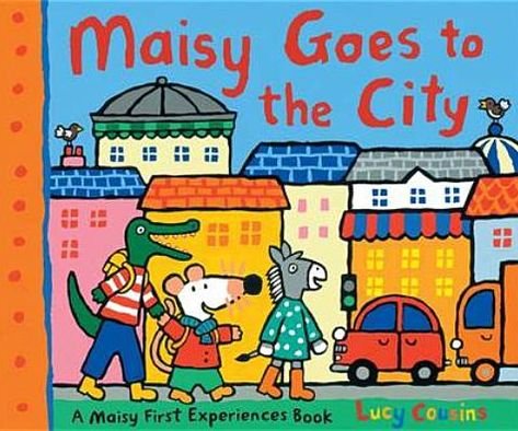 Cover for Lucy Cousins · Maisy Goes to the City - Maisy First Experiences (Paperback Book) (2012)