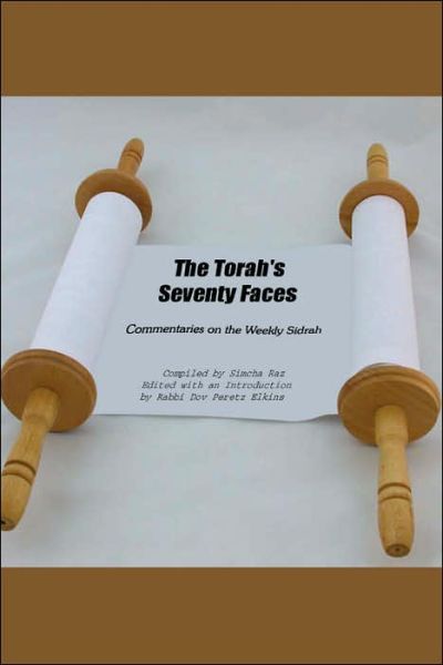 Cover for Compiled by Simcha Raz · The Torah's Seventy Faces (Paperback Book) (2005)