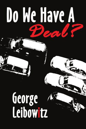 Cover for George Leibowitz · Do We Have a Deal? (Paperback Book) (2006)