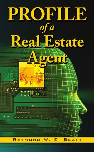 Cover for Raymond Beaty · Profile of a Real Estate Agent (Paperback Book) (2007)