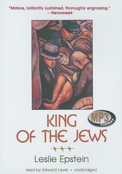 King of the Jews - Leslie Epstein - Muzyka - Blackstone Audiobooks - 9781441751300 - 1 grudnia 2010