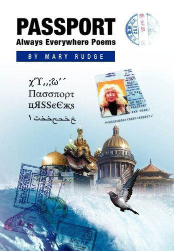 Cover for Mary Rudge · Passport Always Everywhere Poems (Hardcover Book) (2011)