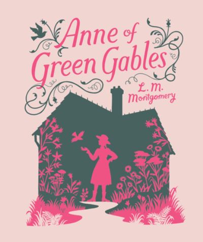 Cover for Lucy Maud Montgomery · Anne of Green Gables - Children's Signature Clothbound Editions (Hardcover Book) (2024)