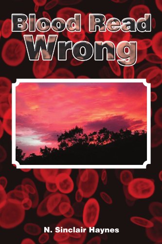 Cover for N Sinclair Haynes · Blood Read Wrong (Paperback Book) (2011)