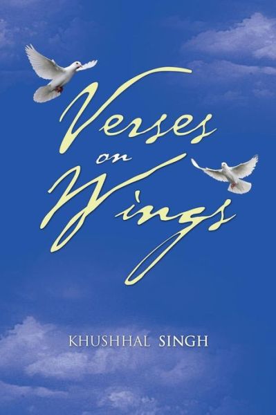 Cover for Khushhal Singh · Verses on Wings (Paperback Book) (2014)