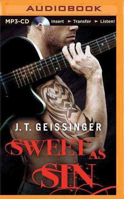 Cover for J T Geissinger · Sweet As Sin (MP3-CD) (2015)