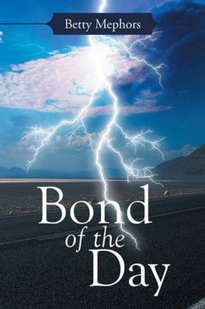 Cover for Betty Mephors · Bond of the Day (Paperback Book) (2014)