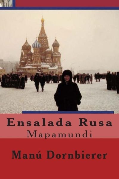 Cover for Manu Dornbierer · Ensalada Rusa (Paperback Book) (2014)