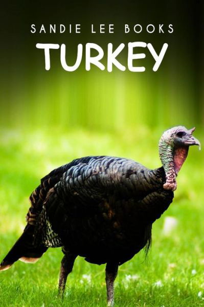 Cover for Sandie Lee Books · Turkey - Sandie Lee Books (Paperback Bog) (2014)