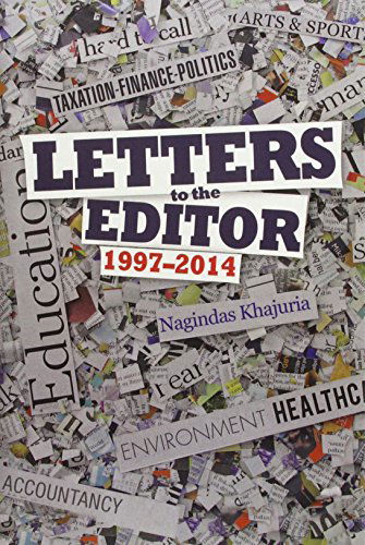 Cover for Nagindas Khajuria · Letters to the Editor: 1997-2014 (Hardcover Book) (2014)