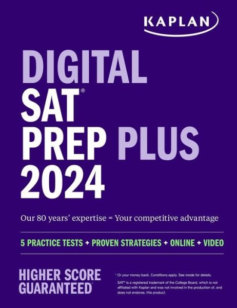 Cover for Kaplan Test Prep · Digital SAT Prep Plus 2024: Prep Book, 1 Realistic Full Length Practice Test, 700+ Practice Questions - Kaplan Test Prep (Paperback Bog) (2023)