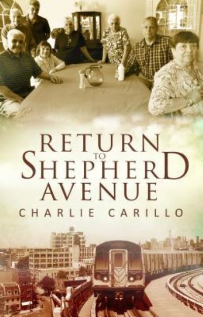 Cover for Charlie Carillo · Return to Shepherd Avenue (Paperback Book) (2017)