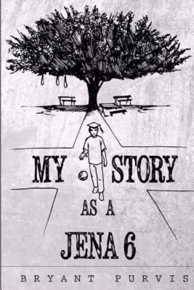 Ray Driver · My Story as a Jena 6 (Paperback Book) (2015)