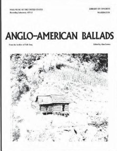 Cover for Library of Congress · Anglo-American Ballads (Paperback Book) (2016)