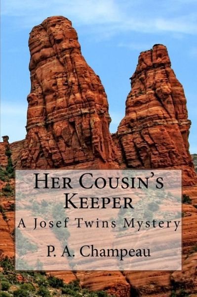 Cover for P a Champeau · Her Cousin's Keeper (Paperback Book) (2016)