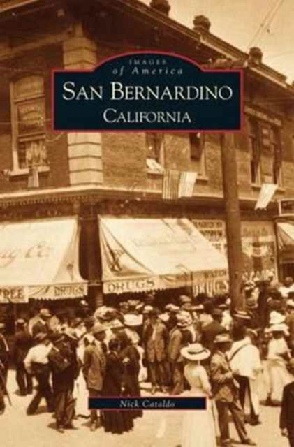 Cover for Nick Cataldo · San Bernardino, California (Hardcover Book) (2002)