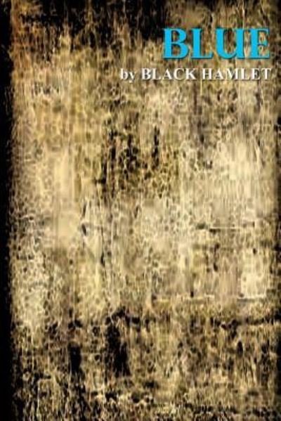 Cover for By Black Hamlet · Blue (Paperback Book) (2016)