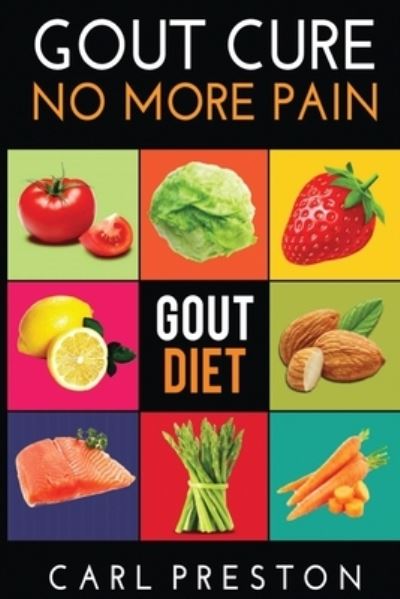 Cover for Carl Preston · Gout Diet (Paperback Book) (2015)