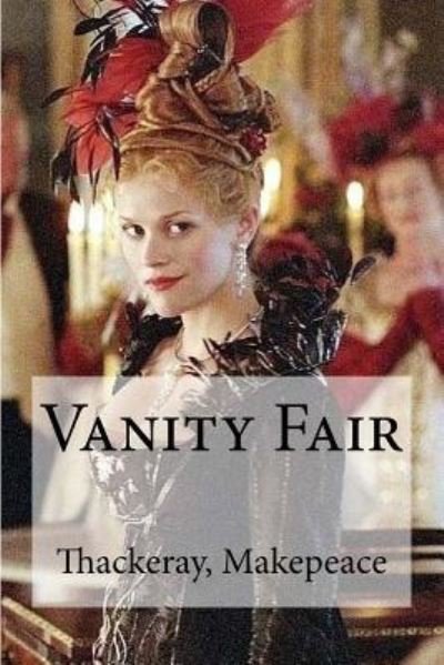 Cover for Thackeray William Makepeace · Vanity Fair (Paperback Bog) (2016)