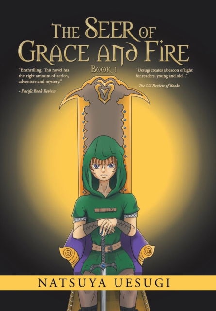 Cover for Natsuya Uesugi · The Seer of Grace and Fire (Hardcover Book) (2017)