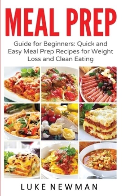 Cover for Luke Newman · Meal Prep (Paperback Book) (2017)