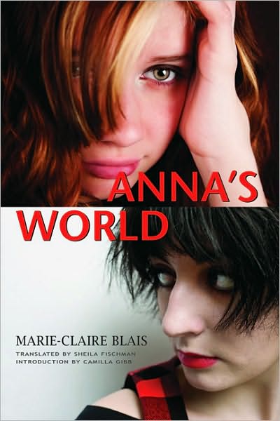 Cover for Marie-Claire Blais · Anna's World - Exile Classics series (Paperback Book) (2010)