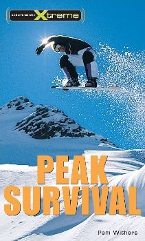 Cover for Pam Withers · Peak Survival (Take It to the Xtreme) (Paperback Book) (2003)