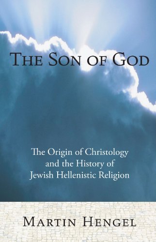Cover for Martin Hengel · The Son of God: the Origin of Christology and the History of Jewish-hellenistic Religion (Pocketbok) (2007)