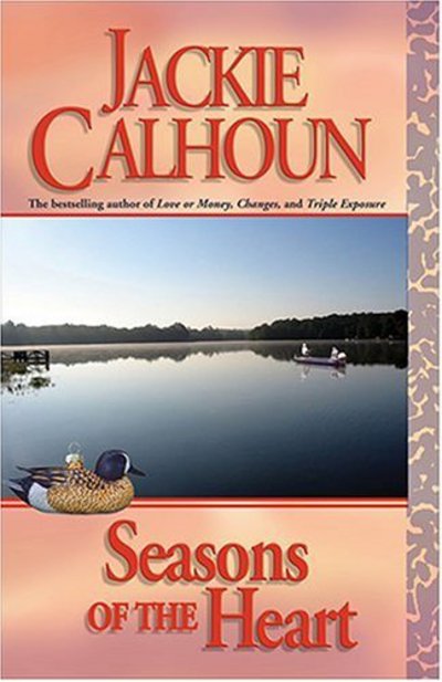 Cover for Jackie Calhoun · Seasons of the Heart (Paperback Book) [New edition] (2005)