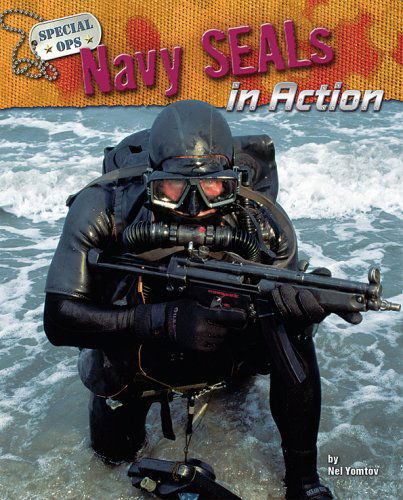 Cover for Nel Yomtov · Navy Seals in Action (Special Ops) (Hardcover Book) (2008)