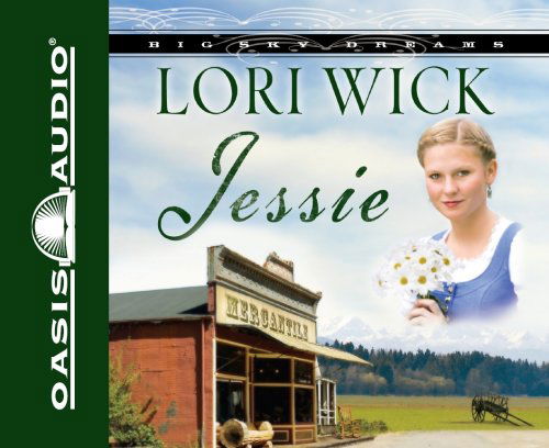 Cover for Lori Wick · Jessie (Big Sky Dreams, Book 3) (English and English Edition) (Audiobook (CD)) [English And English, Unabridged edition] (2008)