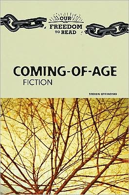 Cover for Steven Otfinoski · Coming-of-age Fiction - Our Freedom to Read (Innbunden bok) (2009)