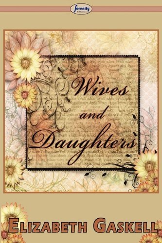 Cover for Elizabeth Gaskell · Wives and Daughters (Pocketbok) (2009)