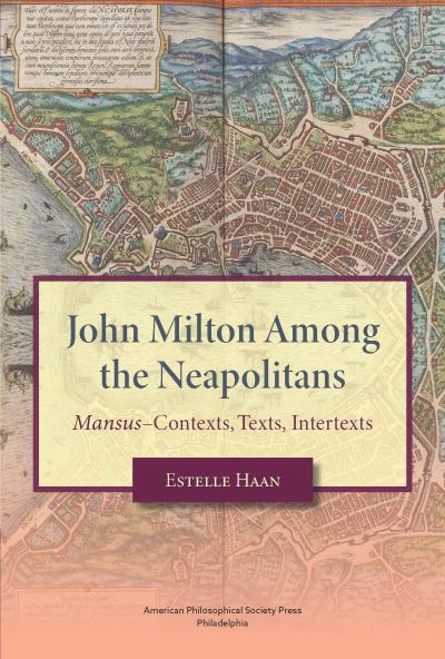 Cover for Estelle Haan · John Milton among the Neapolitans (Book) (2023)