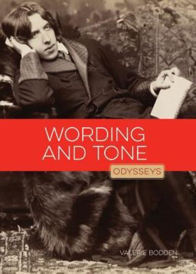 Cover for Valerie Bodden · Wording and Tone (Hardcover Book) (2016)