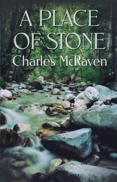 Cover for Charles McRaven · A Place of Stone (Paperback Book) (2021)