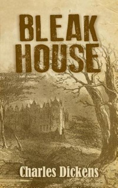 Cover for Charles Dickens · Bleak House (Hardcover Book) (2013)