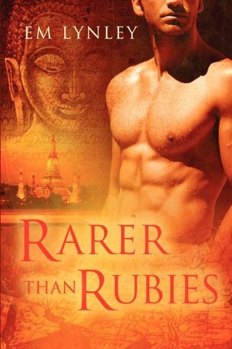 Rarer Than Rubies Volume 1 - Precious Gems - EM Lynley - Kirjat - Dreamspinner Press - 9781615819300 - perjantai 29. heinäkuuta 2011