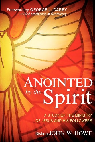 Anointed By The Spirit - John Howe - Books - Creation House - 9781616388300 - April 3, 2012